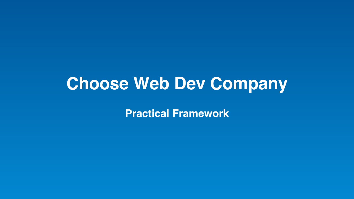 How to Choose a Web Development Company