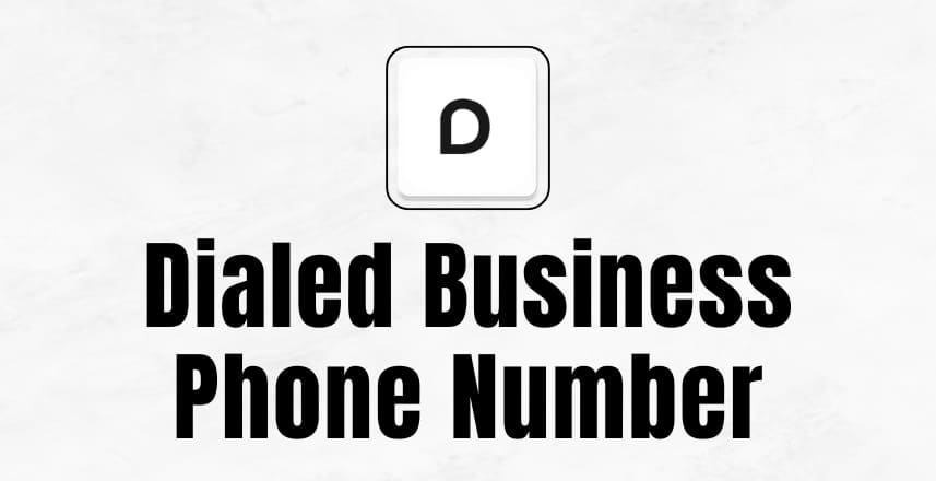 Dialed business phone app